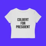 Emma Thompson Colbert For President Baby Tee