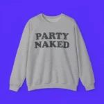 Enrique Iglesias Party Naked Sweatshirt
