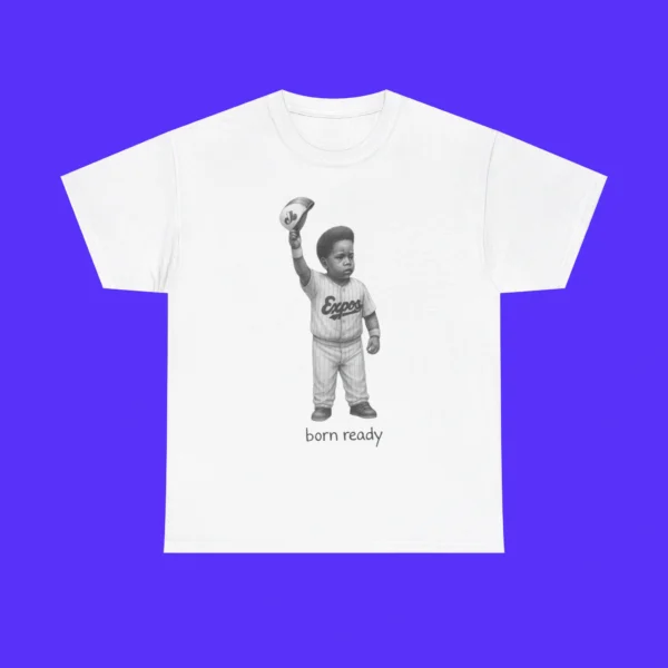 Born Ready Shirt: White tee featuring a black-and-white illustration of a child in an Expos baseball uniform, cap raised, with "Born ready" text printed below on a solid purple background.