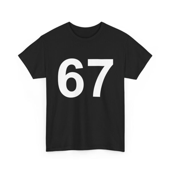 67 Meme Shirt Unisex Tee – Funny Graphic T-Shirt for Meme Lovers
