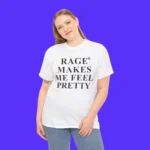 Zara Larsson Rage Makes Me Feel Pretty Person 1 Shirt