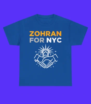 Zohran For NYC Mayor Shirt