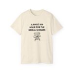 A Marg an Hour Bridal Shower Tee – Funny Custom Bridesmaid Shirt