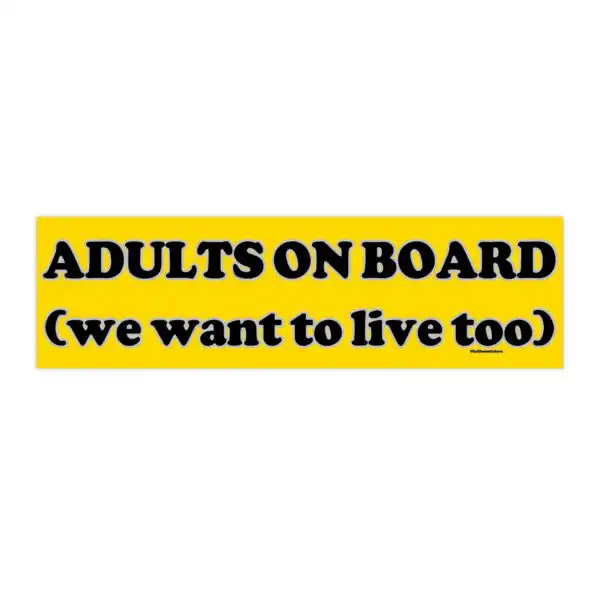 Adults On Board Bumper Sticker & Magnet – Funny Vinyl Design