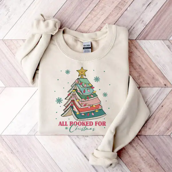 All Booked for Christmas Sweatshirt – Cozy Gift for Book Lovers
