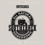 All Natural Homegrown Southerner T-Shirt – Soft Cotton Tee for All