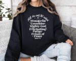And He Will Be Called Sweatshirt – Cozy Jesus Christmas Gift