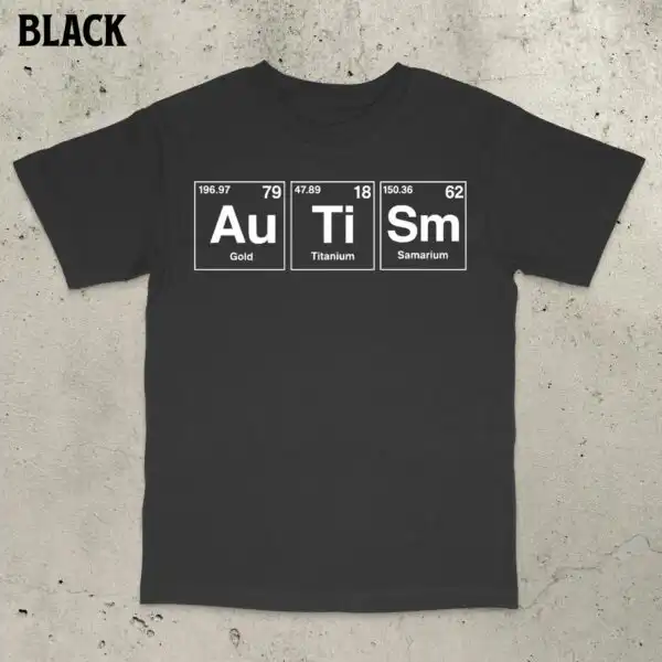 Autism Periodic Table Shirt – Funny Unisex Cotton Tee for Adults