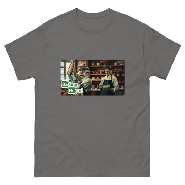 Baking Bread T-Shirt – Funny Unisex Cotton Tee for All Occasions