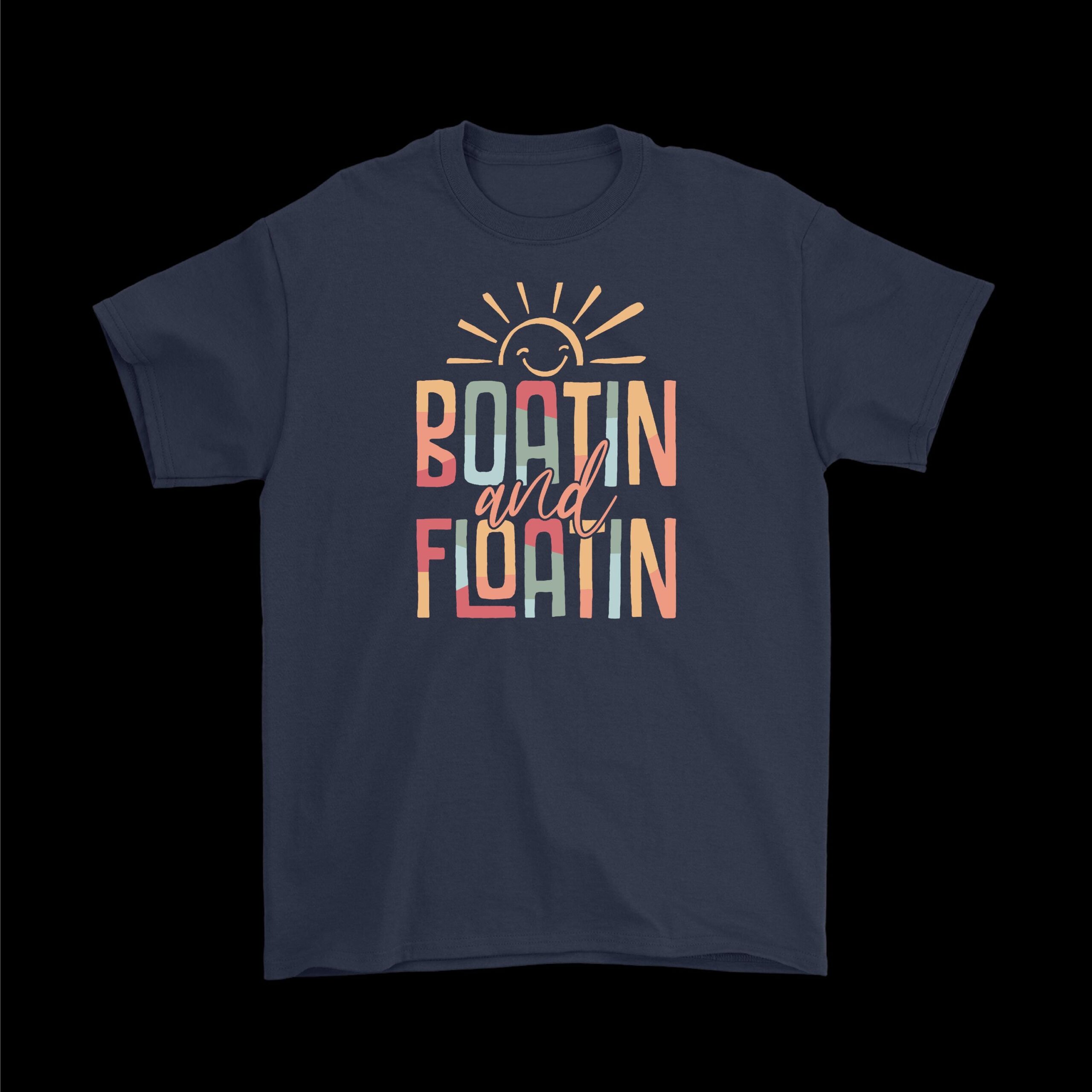 Boatin and Floatin Lake Life Tee – Relaxed Summer Vacation Shirt Boatin and Floatin Lake Life Tee – Relaxed Summer Vacation Shirt