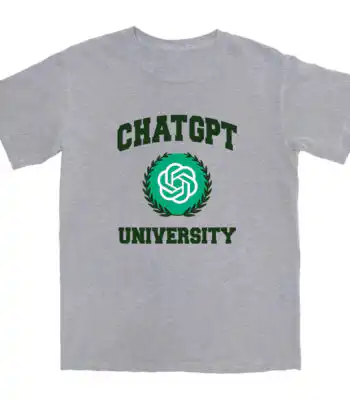 Chat GPT University T Shirt – Soft Cotton Tee for Everyday Comfort