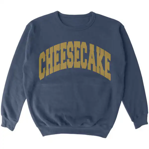 Cheesecake University Crewneck Sweatshirt – Soft Casual Cozy Top