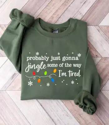 Christmas Jingle Song Sweatshirt – Funny Holiday Long Sleeve Tee
