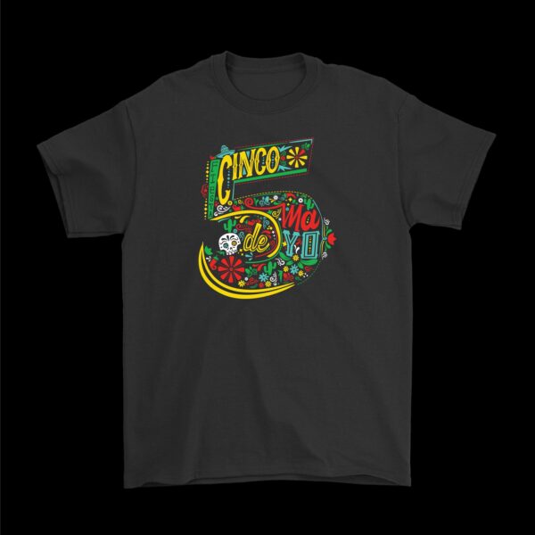 Cinco De Mayo Fiesta T-Shirt – Happy May 5th Cotton Tee