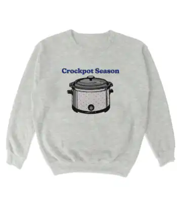 Crockpot Season Crewneck Sweatshirt – Soft Cozy Cooking Top