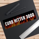 Curb Hitter 3000 Bumper Sticker – Funny Waterproof Car Decal