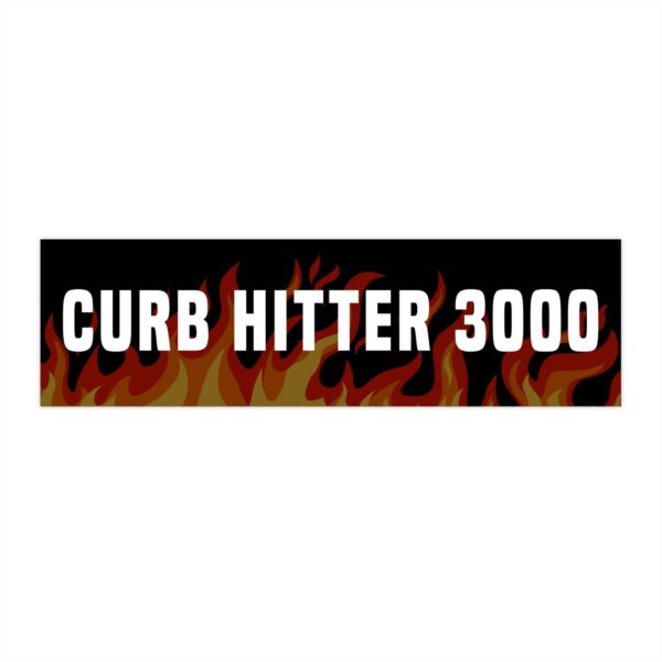 Curb Hitter 3000 Bumper Sticker – Funny Waterproof Car Decal