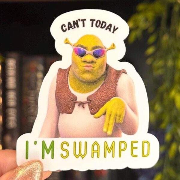 Cute Ogre 'Can't Today I'm Swamped' Sticker – Fun Design for All