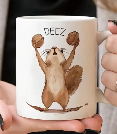 Deez Nuts Funny Squirrel Mug – Hilarious Gag Gift for All