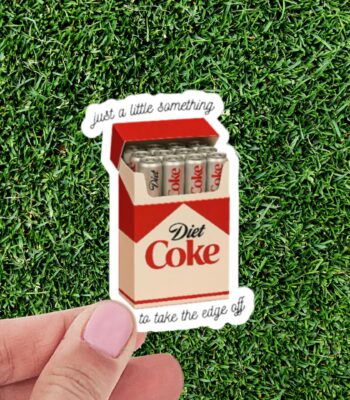 Diet Coke Vinyl Sticker – Quirky Caffeine Humor Decal