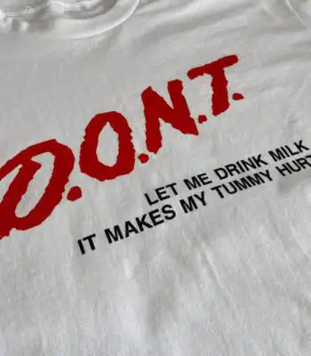Don't Let Me Drink Milk Shirt – Ironic Y2K Meme Tee for Gen Z