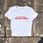 Don't Need Armbands Y2K Baby Tee - 3D Puff Print T-Shirt