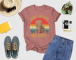 Don't Worry Be Capy Shirt – Funny Capybara Vibes Tee