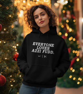 Everyone Loves Azzi Fudd Hoodie – Uplifting Fan Gear for Supporters