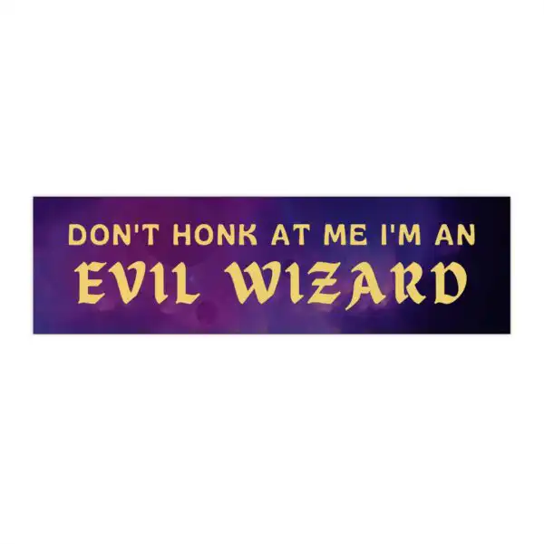 Evil Wizard Bumper Sticker – Durable Funny Car Decal for TTRPG Fans