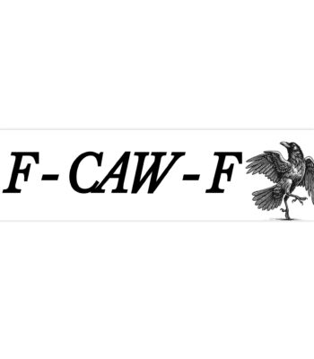 F CAW F Funny Bumper Sticker – Waterproof Vinyl 8.7'' x 2.7''