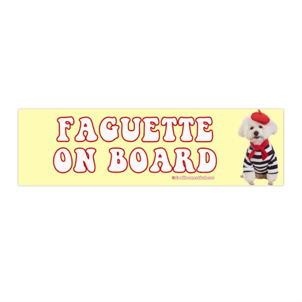 Faguette On Board Bumper Sticker & Magnet – Funny Vinyl Design