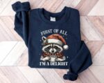 First Of All I'm A Delight Sweatshirt – Funny Christmas Raccoon Top