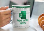 Freak In The Sheets Excel Mug – Funny White Ceramic Coffee Cup