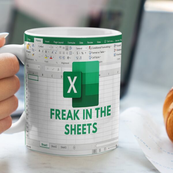 Freak In The Sheets Excel Mug – Funny White Ceramic Coffee Cup