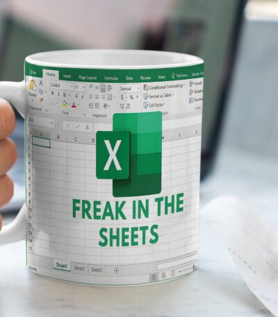Freak In The Sheets Excel Mug – Funny White Ceramic Coffee Cup