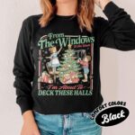 From The Windows To The Walls Christmas Shirt – Funny Holiday Tee