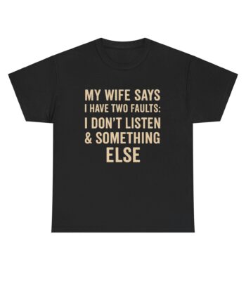 Funny Husband T-Shirt – Sarcastic Dad Joke Graphic Tee