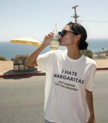 Funny Margarita Tee – I Hate Margaritas Just Kidding Shirt