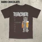Funny Teacher Shirt – Quirky Unisex Cotton Tee for Educators