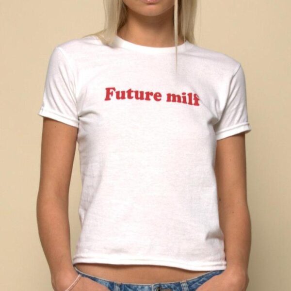 Future MILF Graphic Baby Tee – Stylish Cropped Cotton Shirt