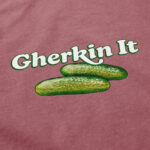 Gherkin It T Shirt – Soft Cotton Tee with Worn-In Comfort