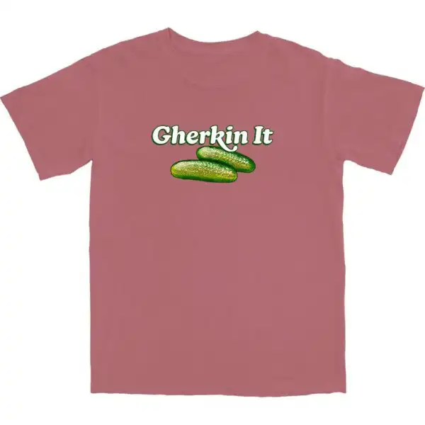 Gherkin It T Shirt – Soft Cotton Tee with Worn-In Comfort