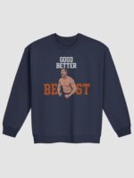 Good Better Best Bears Sweatshirt – Cozy Game Day Top for Fans
