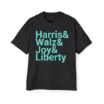 Harris & Walz & Joy & Liberty Shirt – Minimalist Statement Tee