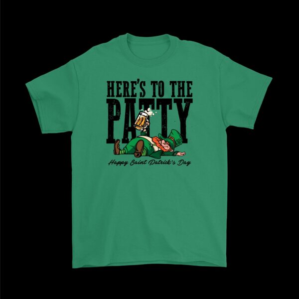 Here's to the Patty Leprechaun Tee – Fun St. Patrick's Day Shirt