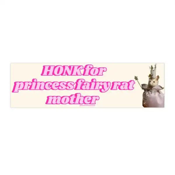 Honk for Princess Fairy Rat Mother Sticker – Fun Waterproof Vinyl Decor