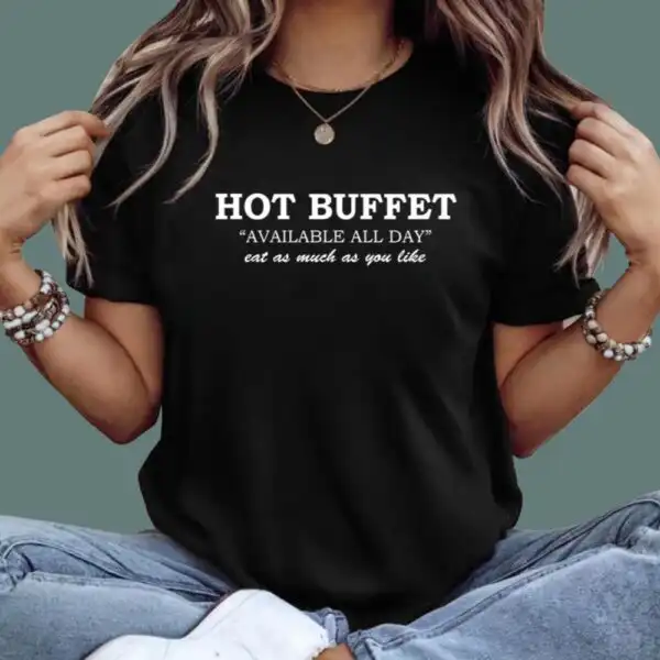 Hot Buffet Available All Day T-Shirt – Funny Skarsgård Fan Tee