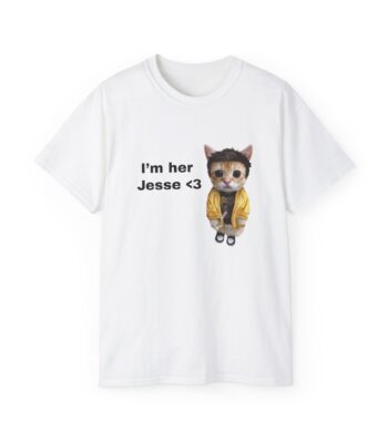 I am Her Jesse T-Shirt – Funny Cat Lover Unisex Heavy Cotton Tee