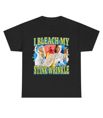 I bleach my stink wrinkle shirt – Funny unisex cotton tee