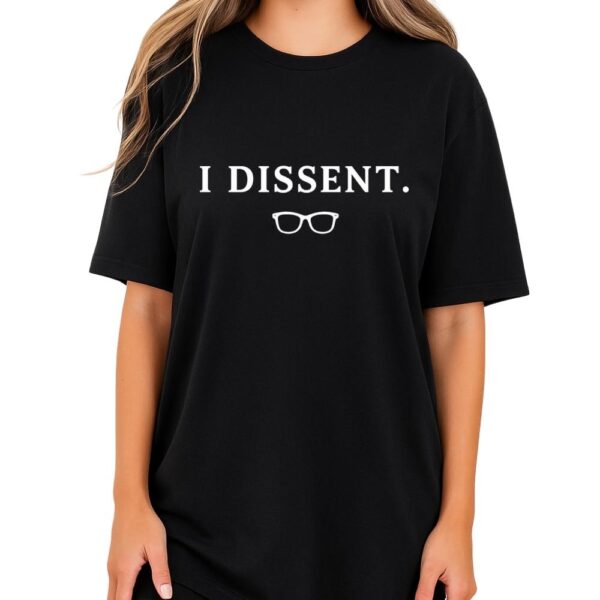 I dissent shirt – Minimalist feminist graphic tee for advocacy